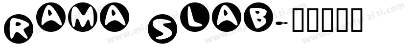 Rama Slab字体转换
